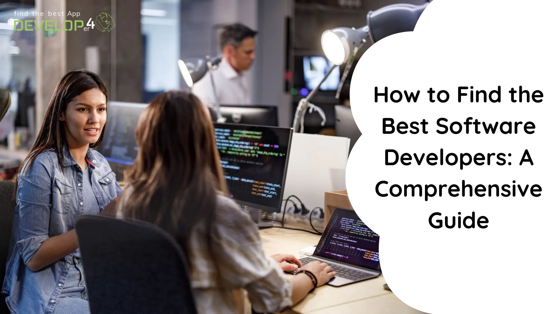 How to Find the Best Software Developers A Comprehensive Guide